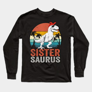 Sistersaurus T Rex Dinosaur Sister Saurus Family Matching Long Sleeve T-Shirt